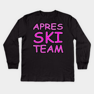 Apres Ski Team Kids Long Sleeve T-Shirt